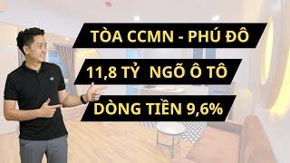 Toà Chung cư mini cho thuê | 11,8 tỷ | Mỹ Đình | Ngõ ô tô | Dòng tiền 9,6%