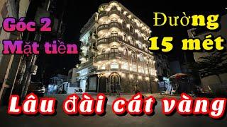 Bán Nhà Gò Vấp số |397 Lâu Đài Cát Vàng Góc 2 Mặt Tiền Đường 15m Chị Giá 20 Tỷ Đường Quang Trung