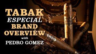 Tabak Especial Brand Overview