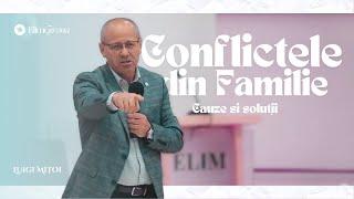 Conflictele din familie: Cauze si soluții | Luigi Mițoi