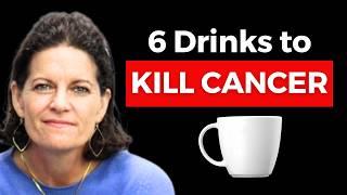 These 6 Drinks KILL CANCER & Beat Diseases ️ Dr. Mindy Pelz