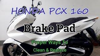 Honda PCX 160 | DiY PMS | Brakes | Proper Way of Cleaning |