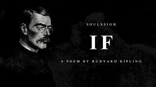 Rudyard Kipling - If (Life Changing Poetry)