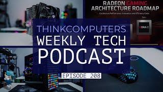 ThinkComputers Podcast #208 - Awesome InWin Case, AMD RDNA2, Intel News & More!