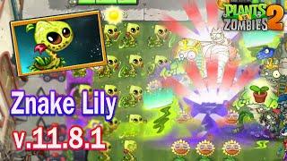 Pvz 2 11.8.1 - New Plants Znake Lily Unfinish Gameplay Updated Projectile in Plants vs Zombies 2