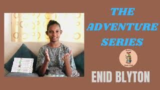 The adventure series | Enid blyton |Ashi's Book Hub |