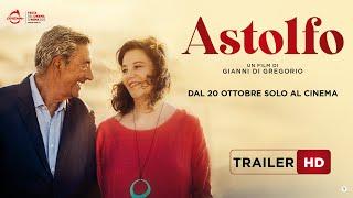 Astolfo di Gianni Di Gregorio con Stefania Sandrelli | Trailer HD