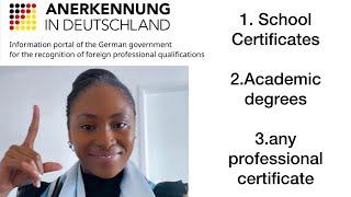 How to Apply for Recognition of Foreign Certificate in Germany  //Anerkennung prozess