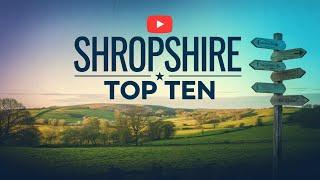 Shropshire TOP TEN Travel Guide: Discover the Best Places, Top Attractions & Hidden Gems!