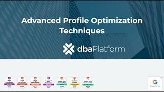 Advanced Profile Optimization Techniques