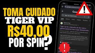 App Tiger Vip Paga Mesmo? o Aplicativo Tiger Vip é Golpe Sim! Plataforma Tiger Vip é Confiável?