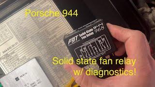 Porsche 944 F9T Fan Relay upgrade