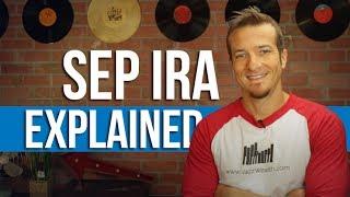 SEP IRA Explained