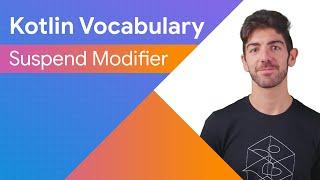 Suspend functions - Kotlin Vocabulary