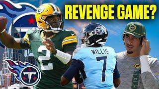 Jordan Love is trying to throw a wrench in the Malik Willis vs Titans revenge game