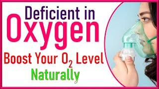 How to Boost Oxygen Levels in Your Body | Oxygen Increase Foods