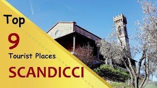 "SCANDICCI" Top 9 Tourist Places | Scandicci Tourism | ITALY