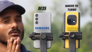 Samsung Galaxy M35 5g vs Realme Narzo 70 Turbo 5g : Comparison & Test.