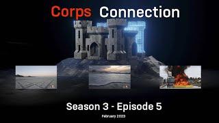 Corps Connection S2 Ep5 Feb 2023