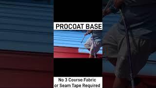 FiberSeal Base with ProCoat Base, Rust Primer & ProCoat Finish