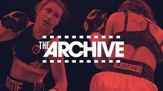 The Archive | Katie Taylor vs Karina Kopinska (Pro Debut - Full Fight)