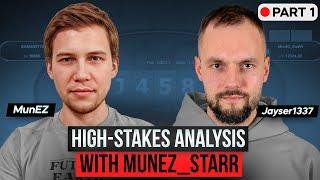 Analyzing Our High-Stakes Hands With MunEZ_StaRR | PT.1