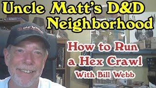 How to run a hex crawl, with Bill Webb