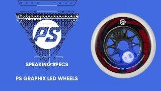 Powerslide Graphix LED wheels - Speaking Specs