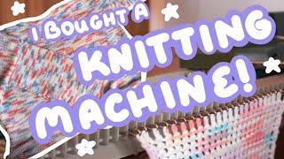 I Bought a Knitting Machine!!