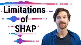 4 Significant Limitations of SHAP