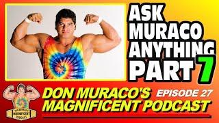 Don Muraco's Magnificent Podcast | Episode #27 - Ask Muraco Anything