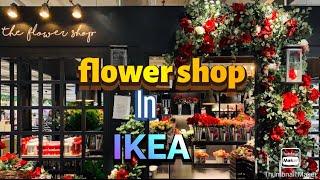 Flower Shop in IKEA