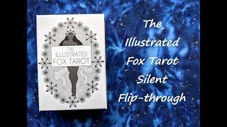 The Illustrated Fox Tarot - Silent Flip-through