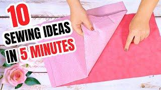 10 SEWING IDEAS TO MAKE IN 5 MINUTES | SHOWOFCRAFTS