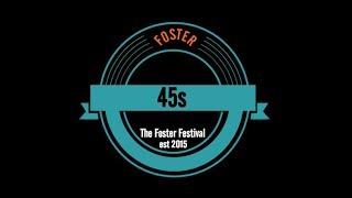 Foster 45s, Episode 28 - Lunenburg Sneak Peek 2017