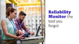 Quick Troubleshooting with Windows Reliability Monitor & Performance Tools