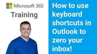 How to use keyboard shortcuts in Outlook to zero your inbox! #60