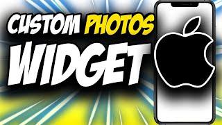 How To Use Custom Photos Widget App In iOS 14  The Simple Method