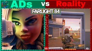 Game Ads vs Reality, FARLIGHT 84 Gameplay - Filga