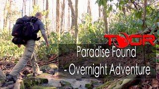 Look at What I Found! - Paradise Found - Overnight Adventure