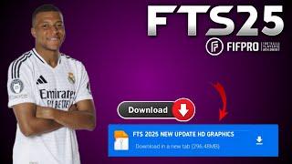 Fts 2025 Apk, Obb & Data New Update Hd Graphics Latest Transfers 24/25 Android Offline