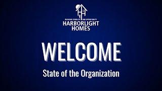 Harborlight Homes State of the Organization 2024