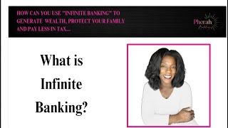 What is Infinite Banking?