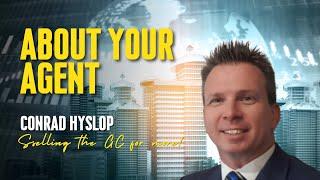 Profile Video - Conrad Hyslop - About Your Agent