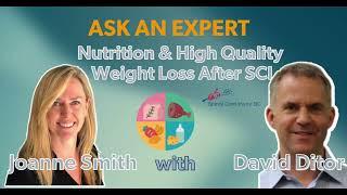 Spinal Cord Injury Ask an Expert: Nutrition & High Quality Weight Loss After SCI