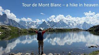 Tour de Mont Blanc (TMB) in early August