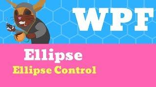 C# WPF Tutorial - Ellipse