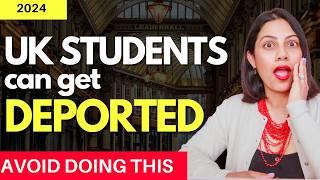 UK Students can get DEPORTED for DOING THIS! | Study in UK in 2024 2025