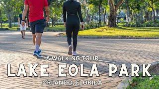 Lake Eola Park in Orlando, Florida- A Walking Tour