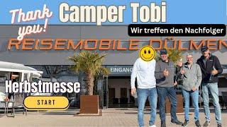 DANKE Camper Tobi: Wir treffen den Nachfolger/ Herbstmesse REISEMOBILE DÜLMEN & 1world1000places